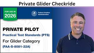 Checkride Prep - Glider PTS (Practical Test Standards)