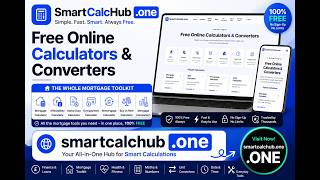 Welcome to SmartCalcHub.one | 100% FREE Online Calculators, Mortgage & Finance Tools