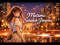 ✨Matamu Seindah Jiwamu — Lagu Romantis Tentang Cinta Tenang yang Menyembuhkan Luka
