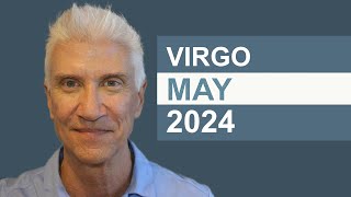 VIRGO May 2024 · AMAZING PREDICTIONS!