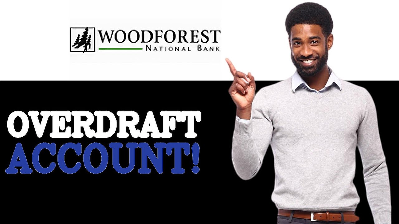 How To Overdraft Woodforest Bank Account (2025) - YouTube