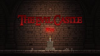The Evil Castle - Gameplay screenshot 4