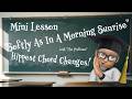 "Softly As In A Morning Sunrise" Chords Mini Lesson with The Professor #guitarlesson