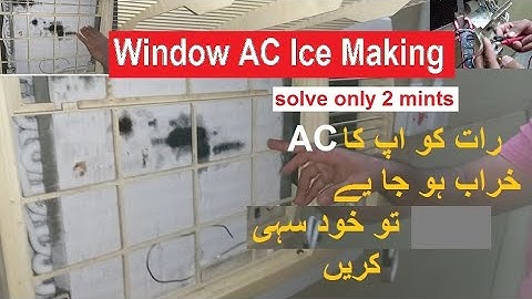 window air conditioner Not Cooling ice problem Solution | repair at home | in Urdu/Hindi