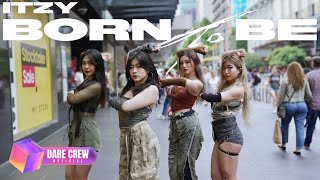 Kpop In Public Itzy - Born To Be Dance Cover By Dare Australia
