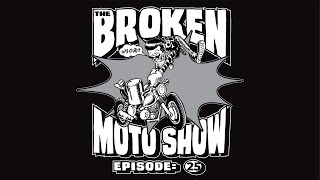 The Broken Moto Show - EP25 - I need more POWER!