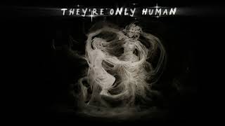 They're Only Human Death Note Annapantsu, CalebHyles slowed & reverb