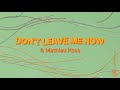 Lost Frequencies &amp; Mathieu Koss - Don&#39;t Leave Me Now