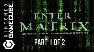 Full Playthrough [1269] Nintendo GameCube [25] Enter the Matrix [Part 1 of 2]