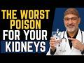 Kidney Doctor Warns—The Worst Poison in Your Kitchen Destroying Your Kidneys (Most Consume it Daily)
