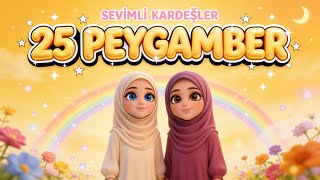 25 Peygamberi Tanıyalım ✨| Çocuk Ilahisi Eğitici Ilahiler