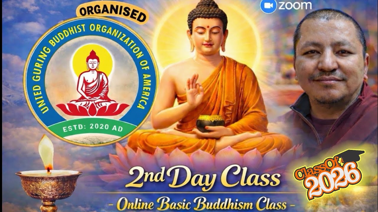 UGBOA- Online Basic Buddhism Class Via Zoom (2nd Week Class). 