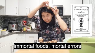 immortal foods, mortal errors | The Chinese Cook Book (1917) [Part 3]