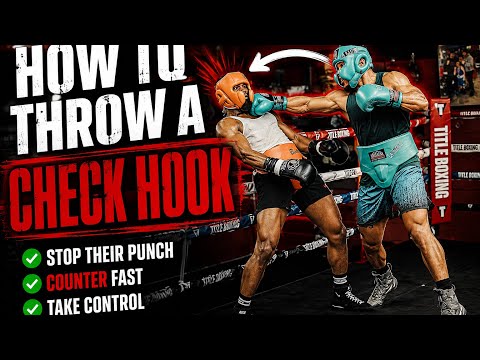 How to Throw a Check Hook in Boxing (Step-by-Step Tutorial)