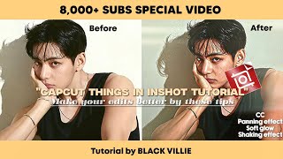 CAPCUT THINGS IN INSHOT TUTORIAL (8,000 subs special video) ✨ Don't let this flop! 😭
