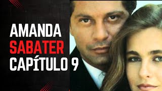 Amanda Sabater | Capítulo 9