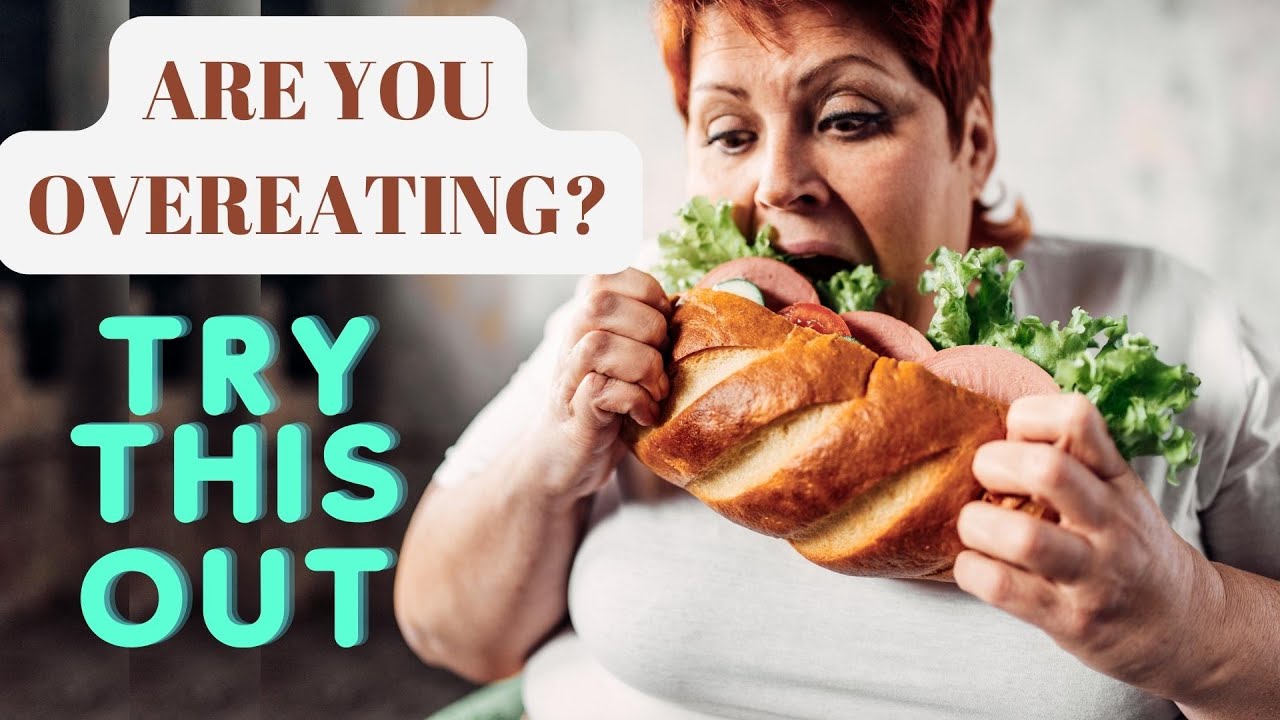 How to overcome overeating?