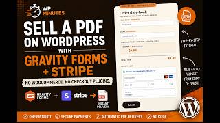 Sell an E-book on WordPress WITHOUT WooCommerce — Gravity Forms + Stripe (Full Tutorial)