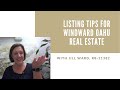 Listing tips for Windward Oahu real estate