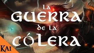 La Guerra De La Cólera