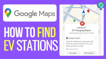 How to Find EV Charging Stations in Google Maps (2024)