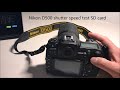 Nikon d500 shutter speed test sd card and raw files