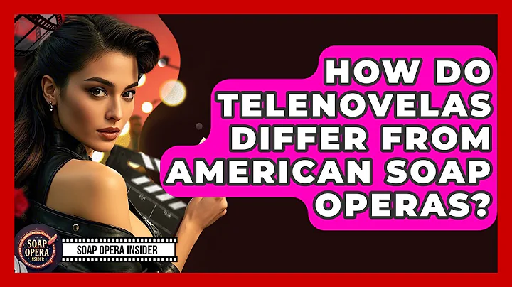 How Do Telenovelas Differ From American Soap Operas? - Soap Opera Insider