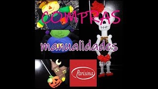 COMPRAS en la PARISINA, MANUALIDADES