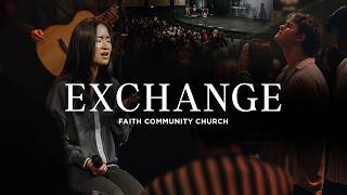 Exchange (Sons Of Sunday) | FCC Worship