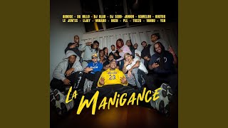 La Manigance (feat. N'ken, Aknose, Le Jèm'ss & DJ Glad) - Junior, P.L.L, TKS 2G & MIKADO