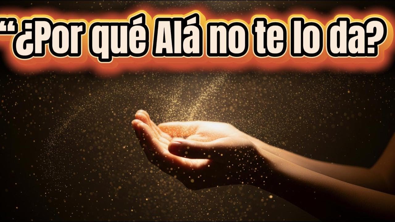 Si Alá No Te Lo Da de Inmediato, Es Porque Te Está Haciendo Esperar por Estas 7 Razones