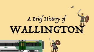 A Brief History Of Wallington