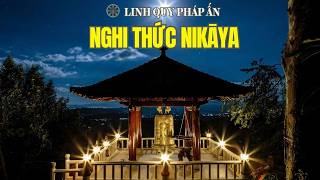 Nghi Thức NIKAYA - Giới Pháp Cư Sĩ - Sách Tấn - Tăng Thượng Giới *