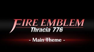 Fire Emblem Thracia 776 - Thracia 776 Fire Emblem Theme Orchestral Cover
