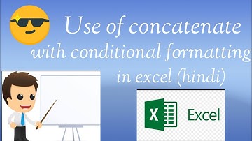 how to use of concatenate with conditional formatting in excel/ easy way/ 2021