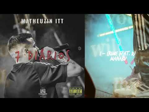 Matheuzin ITT – 7 Diários (E.P Oficial) | Faixa 01: Crime feat. Dj Manabu