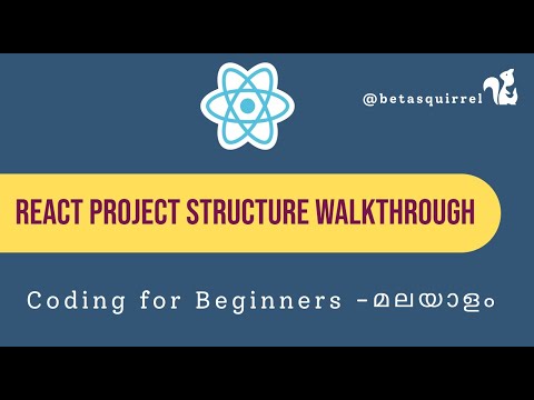 Understanding React Project Structure: A Quick Overview - Malayalam Tutorial