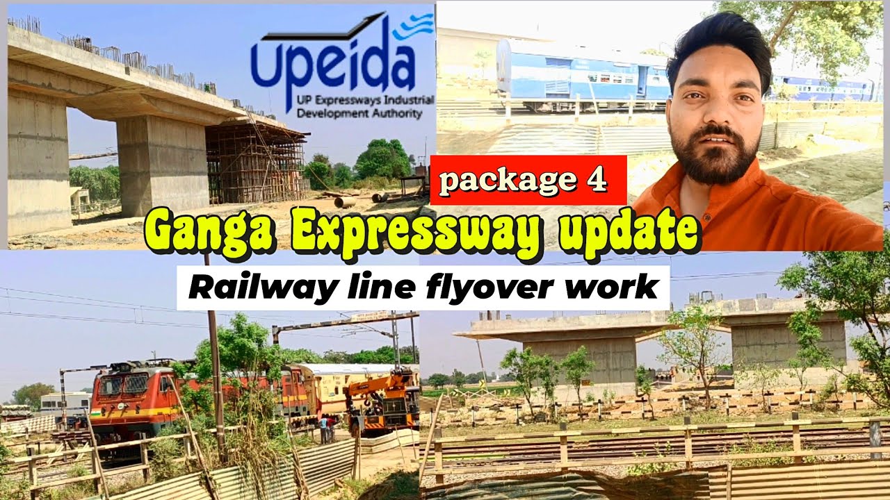 Ganga expressway update package 4 | railwayline bridge construction ...