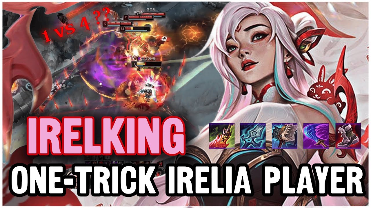 IRELKING One-Trick Irelia | Korean Challenger Rank Gameplay