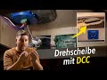 Walthers Drehscheibe mit DCC steuern – Advanced Control Modul einfach erklärt