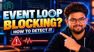 19. How to Identify Event Loop Blocking in Node.js | Backend Interview Questions