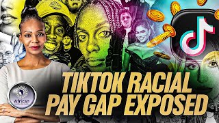 Black TikTok Creators Make The Culture But Get Paid 35% Less! Racial Pay Gap Exposed