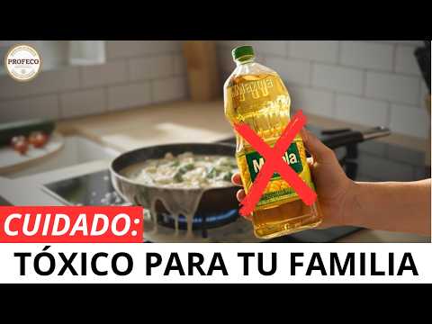 5 Marcas de Aceite Vegetal Que PROFECO RECHAZÓ (¡Deja de Comprarlas!)