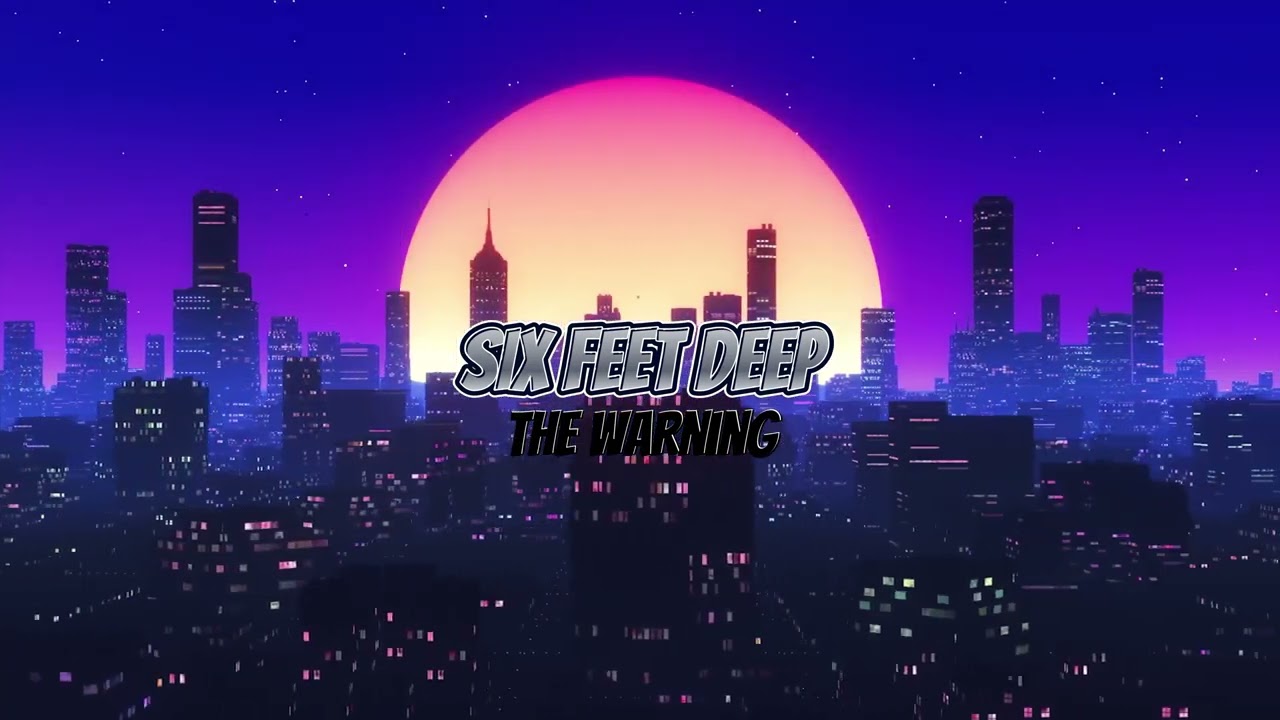 Six Feet Deep - The Warning (SLOWED + REVERB)