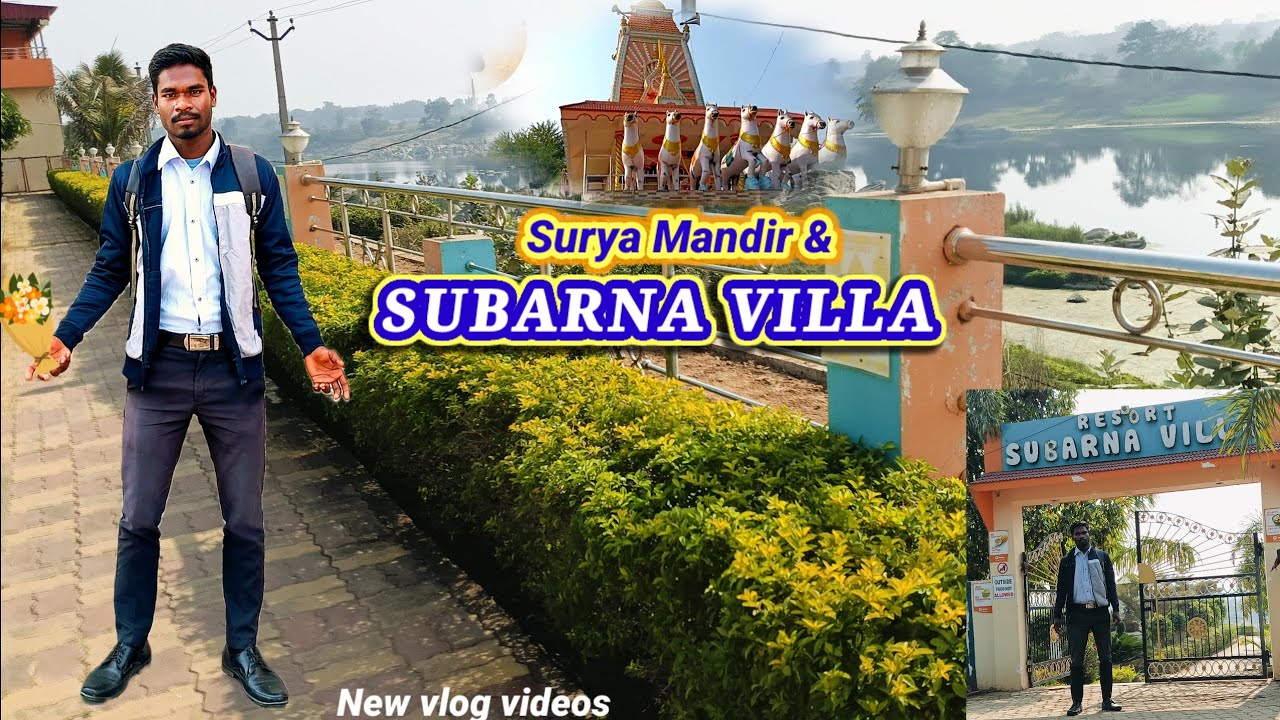 Subarna Subarna villa New vlog videos // bharat hansda vlog videos surya mandir ...