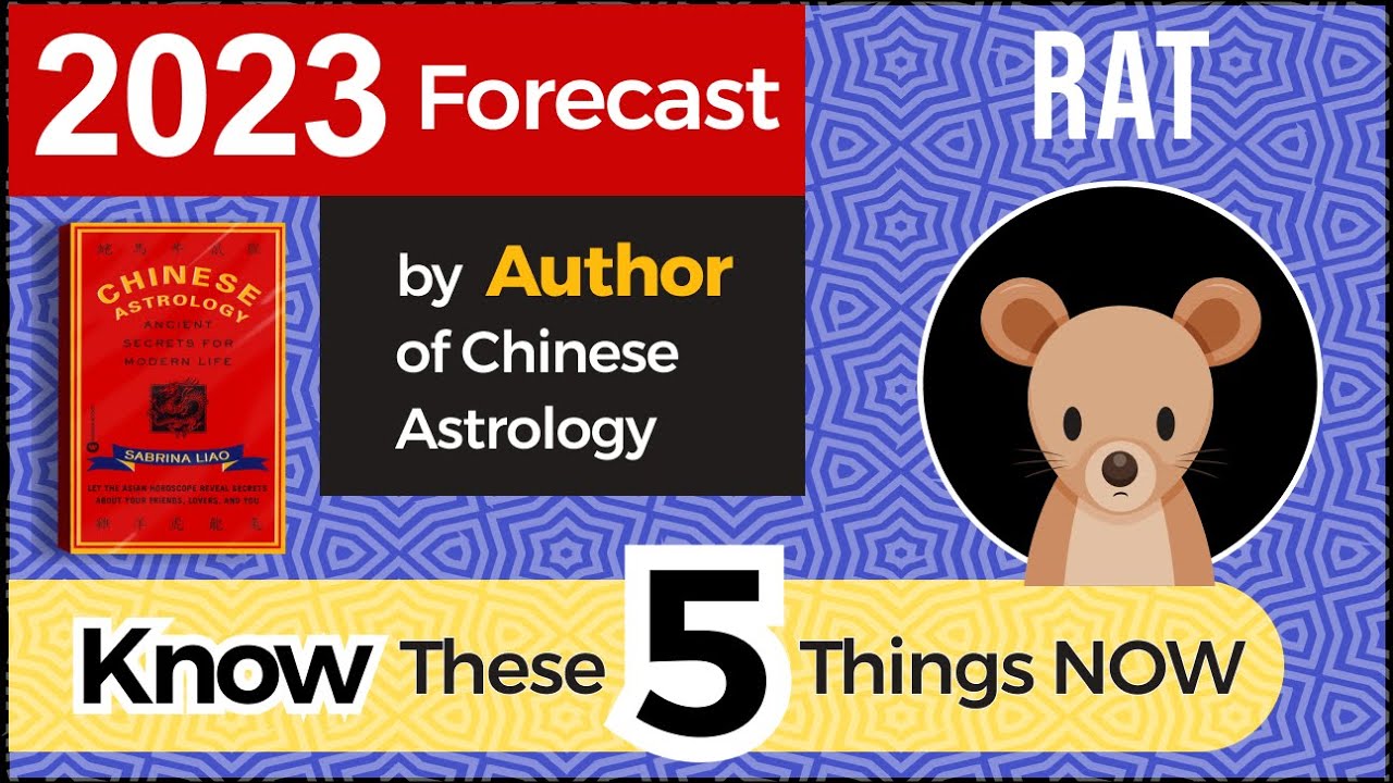 2023 Chinese Astrology Forecast (RAT): A Year of Mixed Luck and How Can You Improve Your Luck?