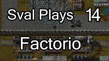 Sval Plays... Factorio! Expanded Interests.