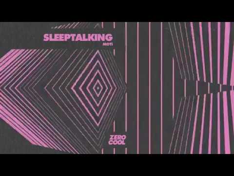 MOTi - Sleeptalking