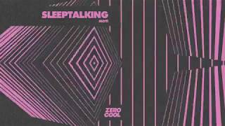 Moti - Sleeptalking