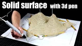 Beyond the frame: Creating solid surfaces with your 3D pen
